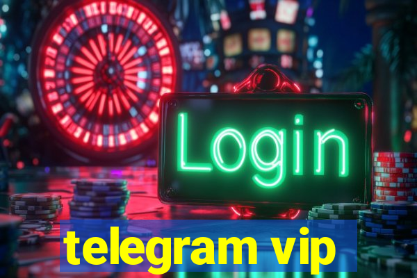 telegram vip